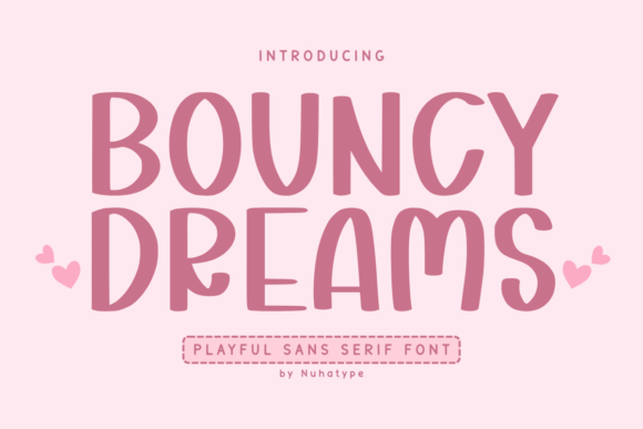 Bouncy Dreams: A Font Review from a Designer's Perspective