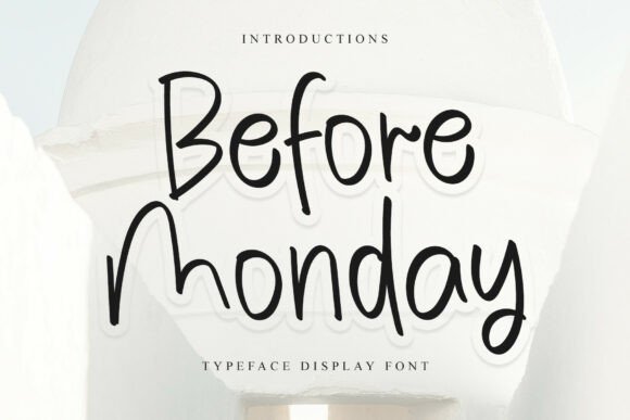 Choosing Before Monday: A Font for Professional, Personal Branding