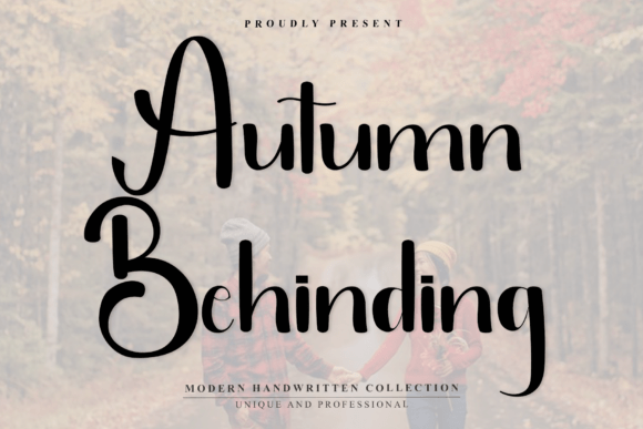 Enhance Your Brand with Autumn Behinding: A Stylish Script Font