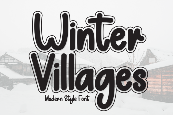 Winter Villages: A Playful Font for Cozy Branding