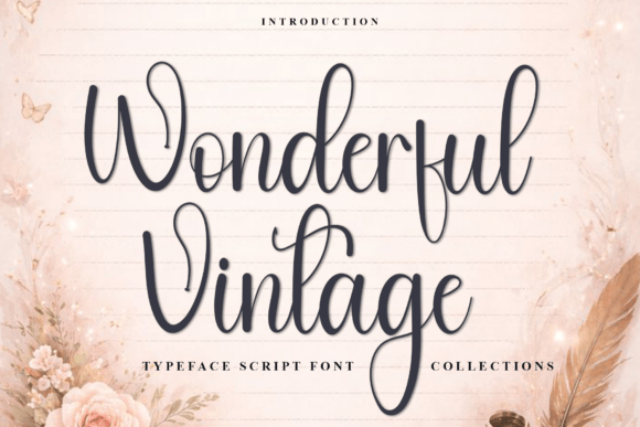Wonderful Vintage: The Friendly Font I Keep Using for Campaigns